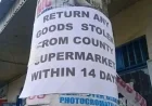 COUNTY SUPERMARKET ¡ THIEVES STARTS TO RETURN STOLEN ITEMS DURING SABA SABA DEMONSTRATIONS